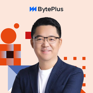 Joe Chang (Director, Enterprise Partnership & Solutions of BytePlus)